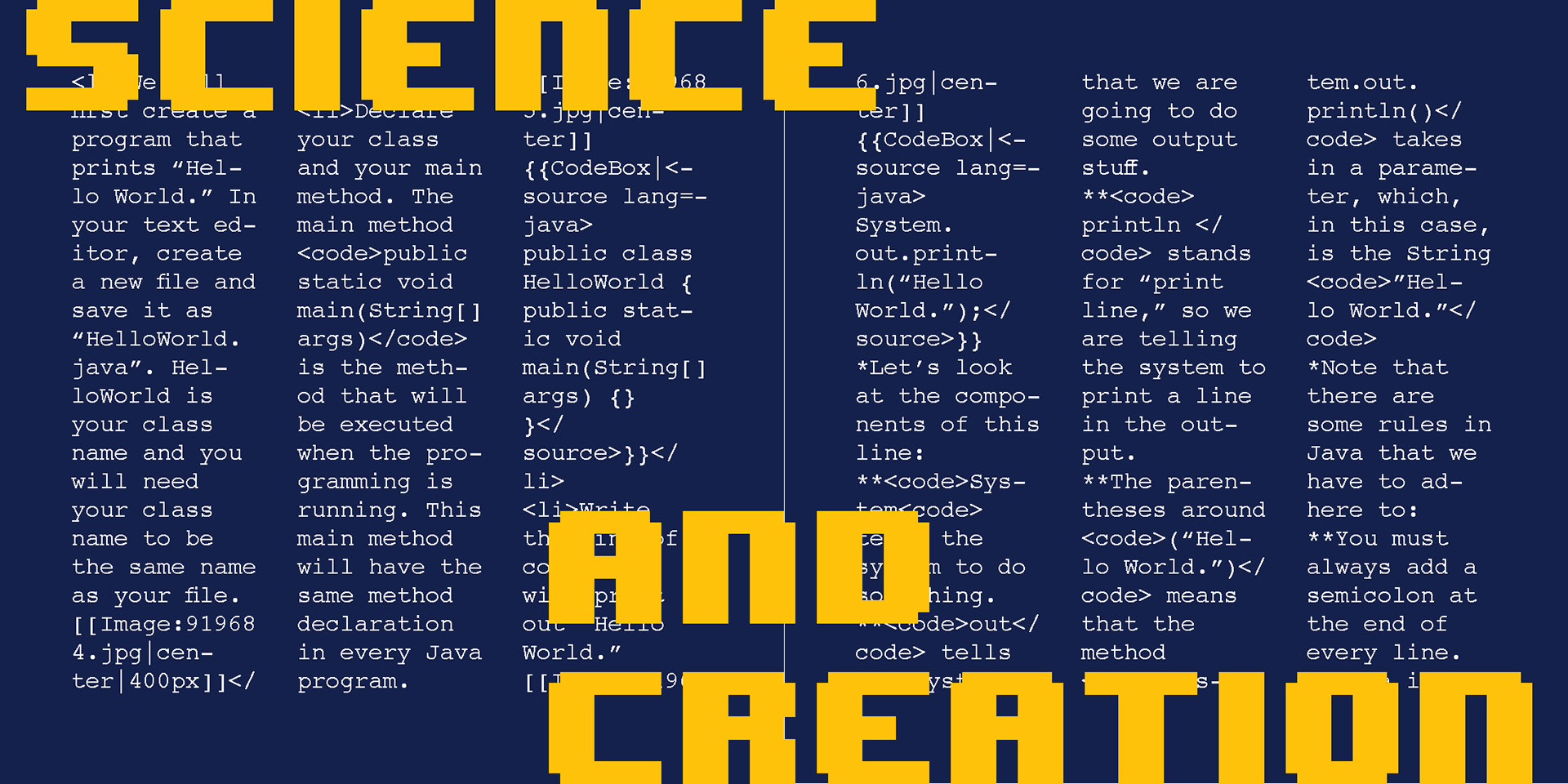 View full size version of two-page spread of columns of text and code with large yellow letters reading, 'Science and Creation' laid over top